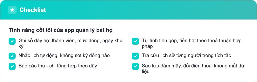 Checklist tính năng cốt lõi của app quản lý bát họ trên điện thoại cho chủ dây