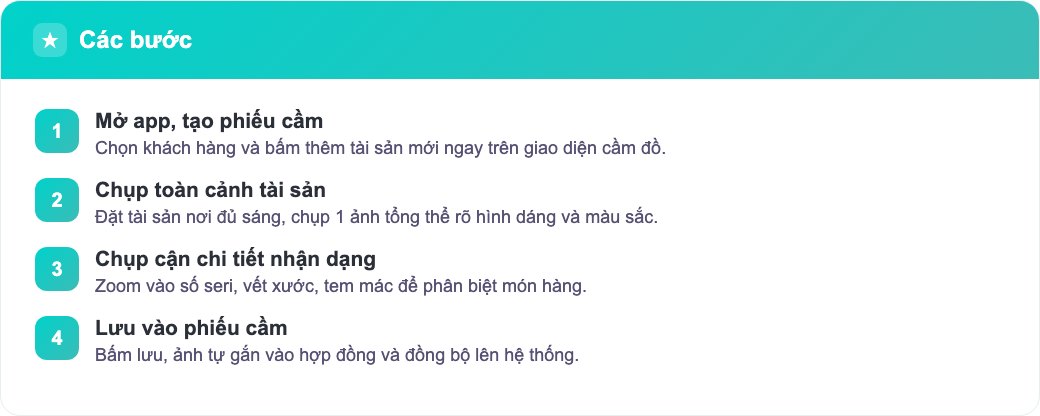 Hướng dẫn 4 bước chụp ảnh tài sản cầm cố lưu vào app cầm đồ trong 30 giây