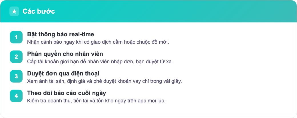 Hướng dẫn 5 mẹo dùng app cầm đồ từ xa hiệu quả cho chủ tiệm khi đi vắng